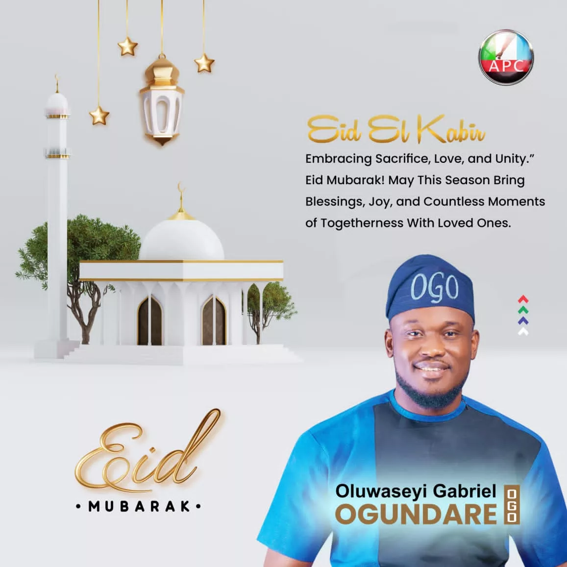 EID-EL-KABIR: OGUNDARE FELICITATES MUSLIMS EID-EL-KABIR: OGUNDARE FELICITATES MUSLIMS