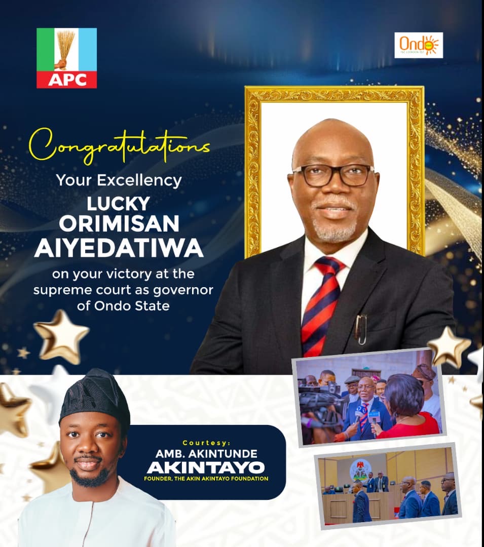 Supreme Court Verdict: A Win for All – Amb. Akintayo Congratulates Gov. Aiyedatiwa, Rallies More Support